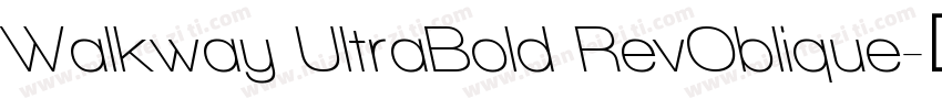 Walkway UltraBold RevOblique字体转换